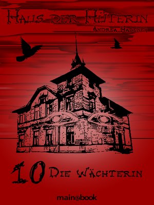 cover image of Band 10--Die Wächterin: Fantasy-Serie